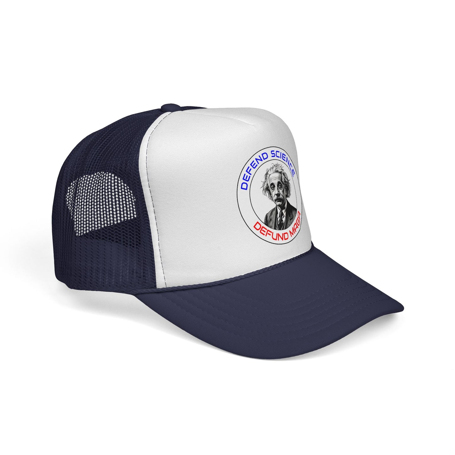 Defend Science, Defund MAGA - Einstein Trucker Hat