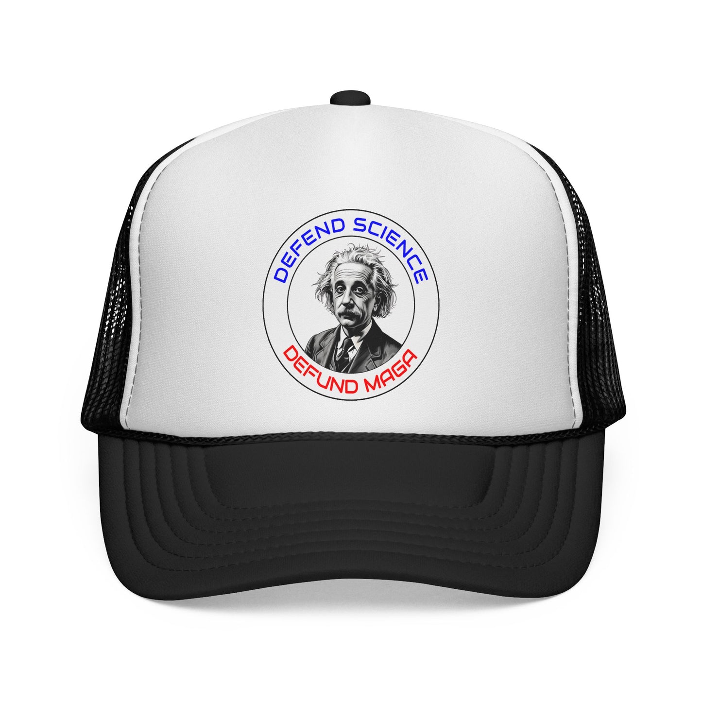 Defend Science, Defund MAGA - Einstein Trucker Hat