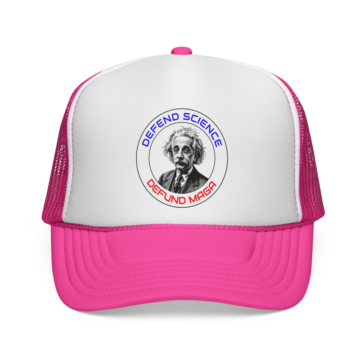 Defend Science, Defund MAGA - Einstein Trucker Hat