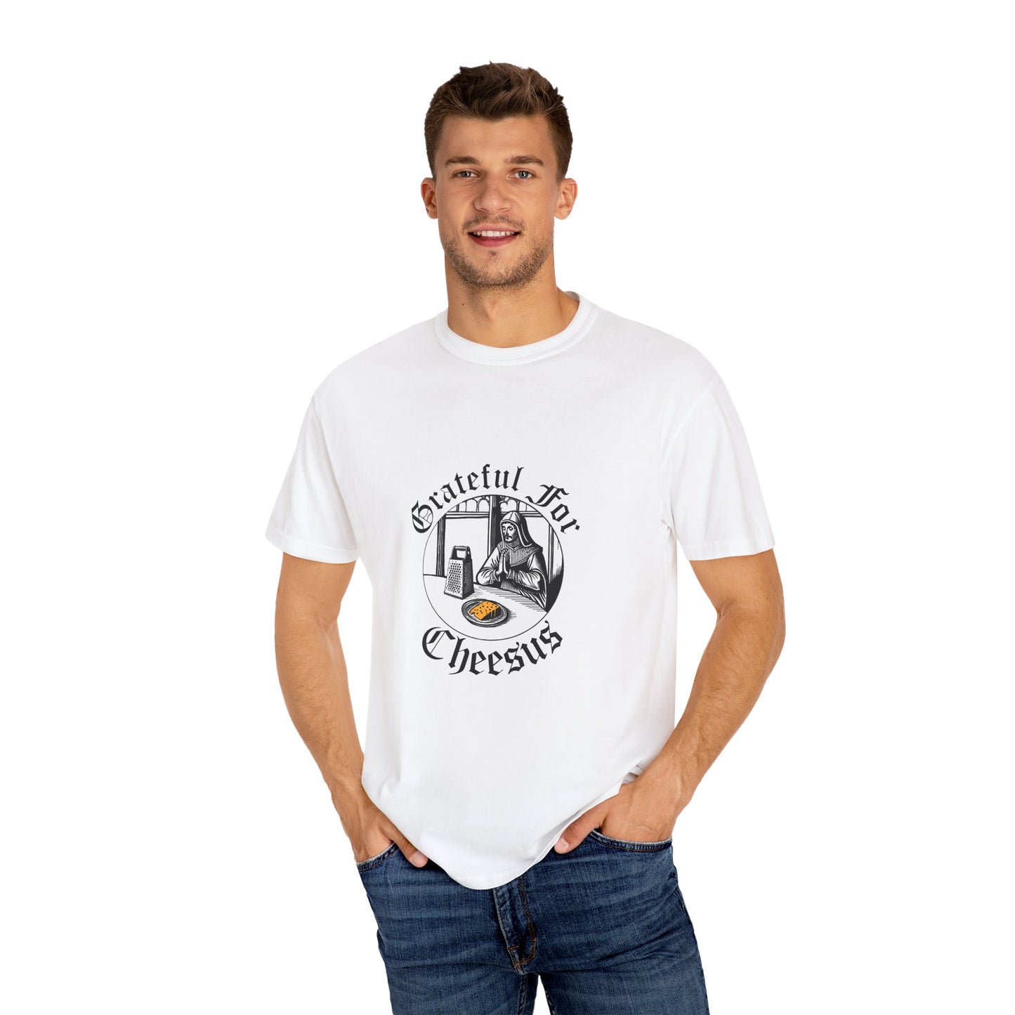 Grateful for Cheesus - Cheese Lover Unisex T-shirt - Humorous