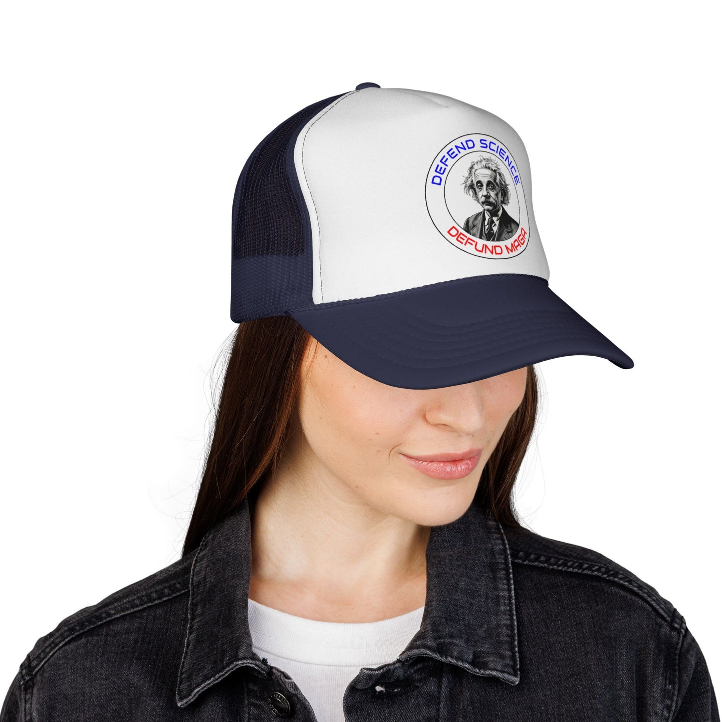 Defend Science, Defund MAGA - Einstein Trucker Hat