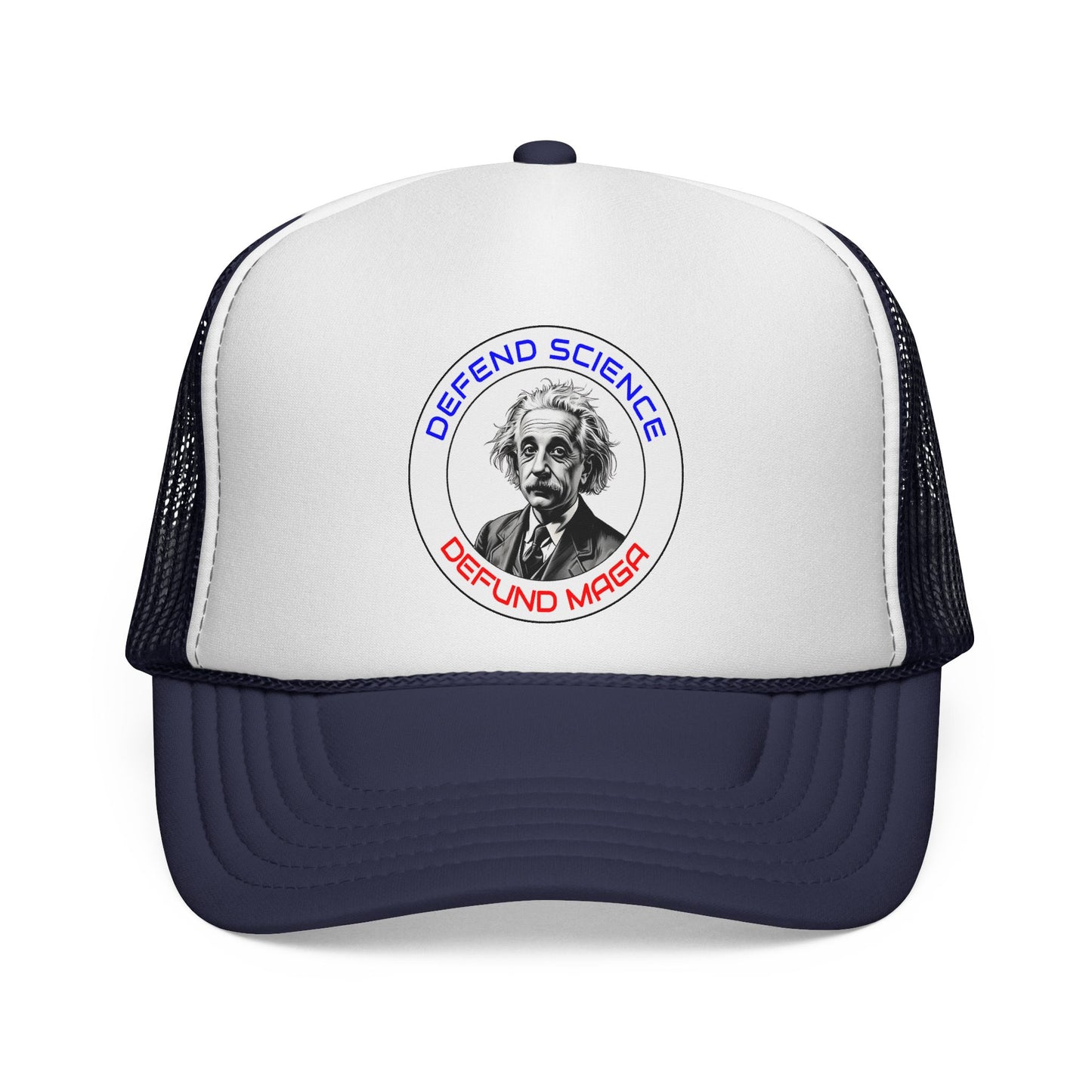 Defend Science, Defund MAGA - Einstein Trucker Hat