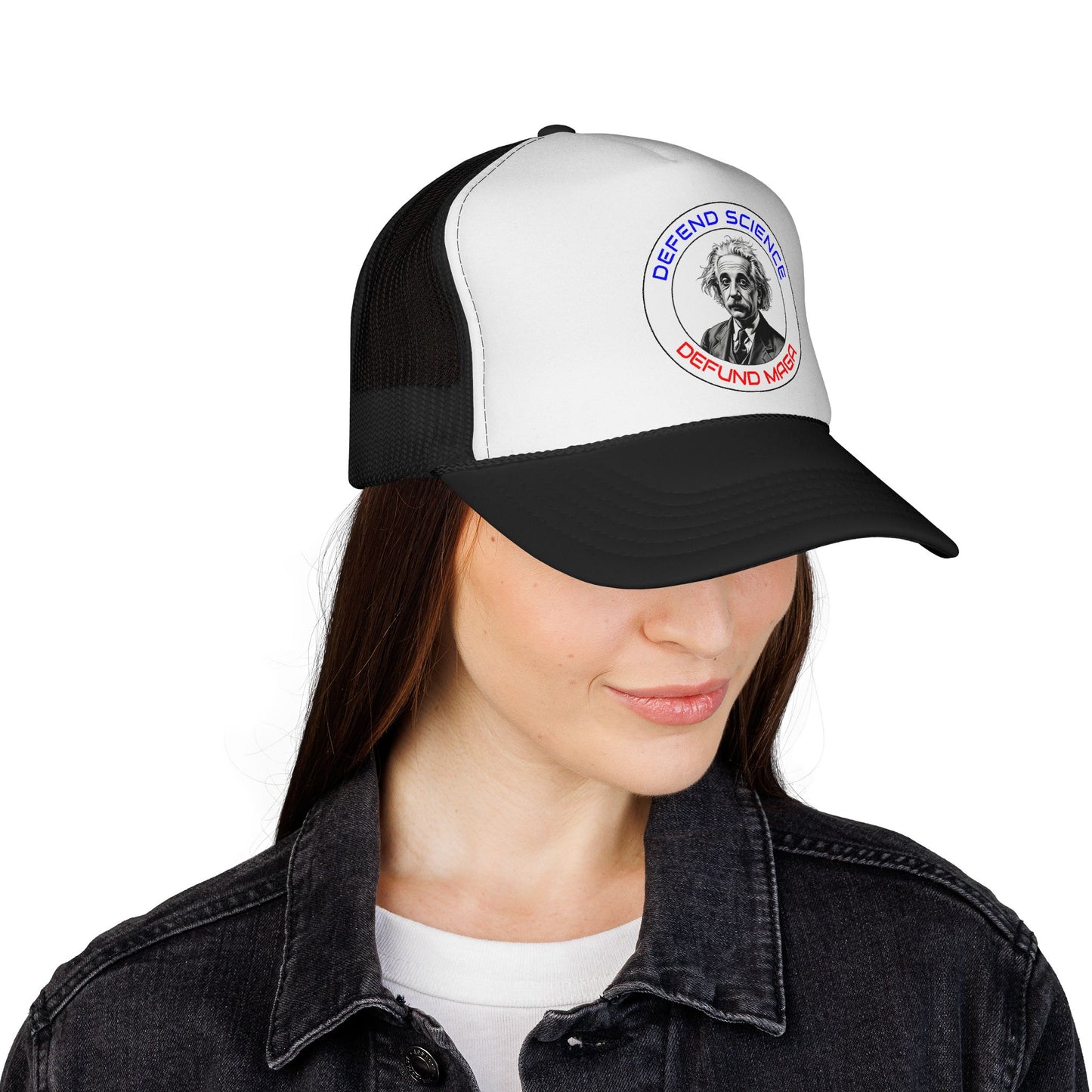 Defend Science, Defund MAGA - Einstein Trucker Hat
